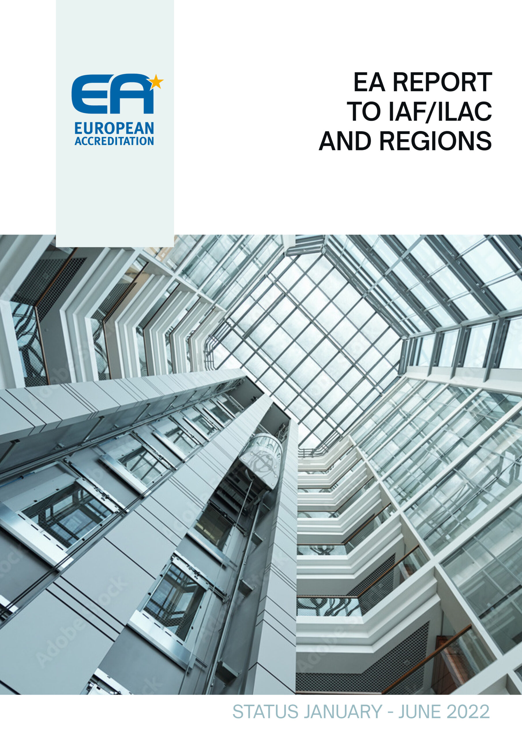 EA Report to IAF-ILAC and Regions (June 2022) - European Accreditation